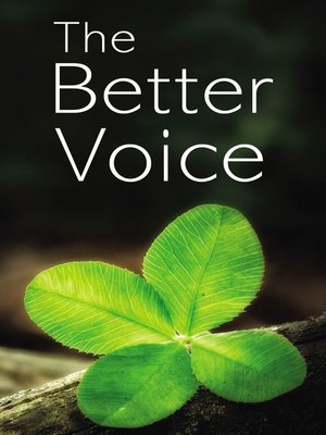 cover image of The Better Voice
